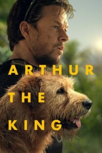 Arthur the King (2024) Online Subtitrat – Regele Arthur