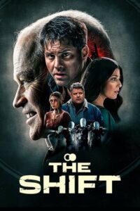 The Shift 2023 Online Subtitrat – Schimbarea