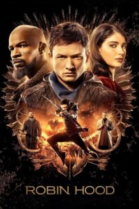 Robin Hood 2018 Online Subtitrat – Aventură și acțiune