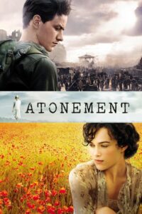 Atonement 2007 Online Subtitrat – Povestea unei Remușcări