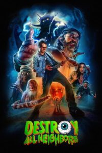Destroy All Neighbors 2024 Online Subtitrat – Comedie Horror