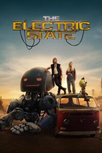 The Electric State 2025 Online Subtitrat